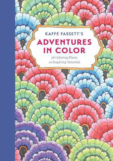 Picture of Kaffe Fassett's Adventures in Color (Adult Coloring Book): 36 Coloring Plates, 10 Inspiring Tutorials