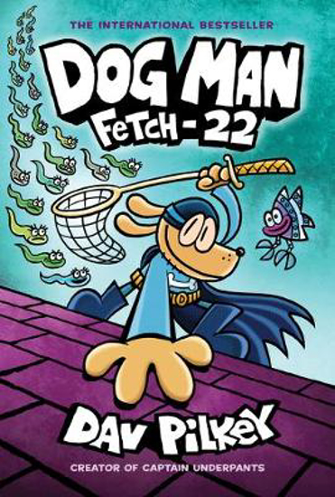 Picture of Dog Man: Fetch-22