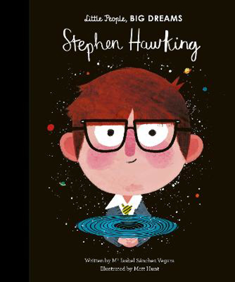 Picture of Little People, Big Dreams: Stephen Hawking