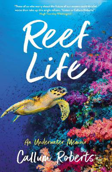 Picture of Reef Life: An Underwater Memoir