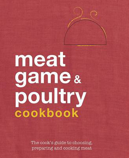 Picture of Meat, Poultry and Game Cookbook