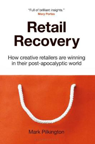 Picture of Retail Recovery: How Creative Retailers Are Winning in their Post-Apocalyptic World