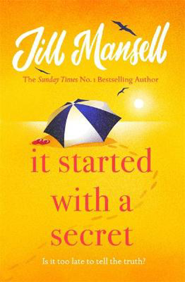 Picture of It Started with a Secret: The unmissable Sunday Times bestseller from author of MAYBE THIS TIME