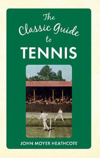 Picture of The Classic Guide to Tennis
