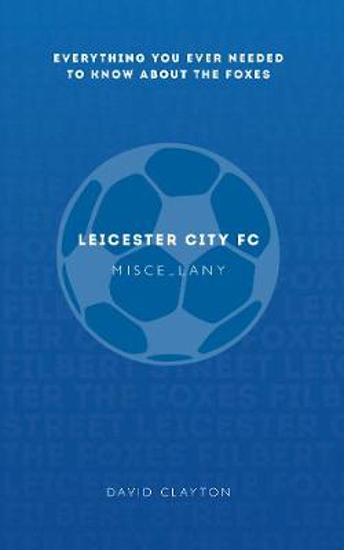 Picture of Leicester City FC Miscellany