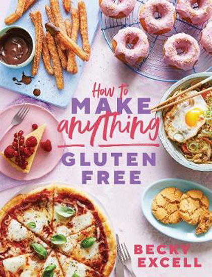 Picture of How to Make Anything Gluten Free (The Sunday Times Bestseller): Over 100 Recipes for Everything from Home Comforts to Fakeaways, Cakes to Dessert, Brunch to Bread