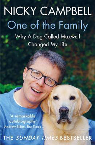 Picture of One of the Family: Why A Dog Called Maxwell Changed My Life