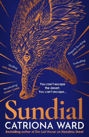 Picture of Sundial: from the author of Sunday Times bestseller The Last House on Needless Street