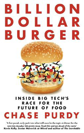Picture of Billion Dollar Burger: Inside Big Tech's Race for the Future of Food