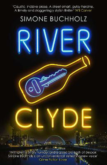 Picture of River Clyde: The word-of-mouth BESTSELLER