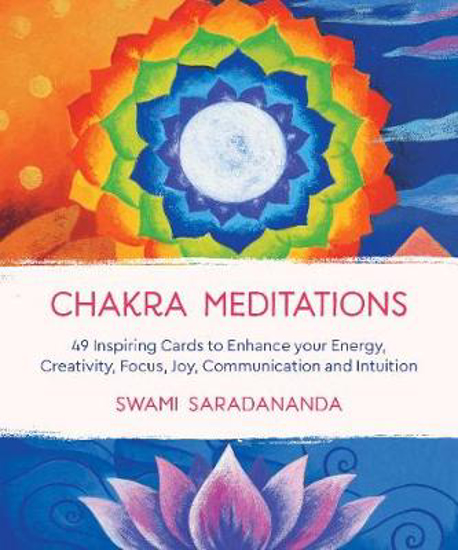 Picture of Chakra Meditations: 49 Inspiring Cards to Enhance your Energy, Creativity, Focus, Joy, Communication and Intuition