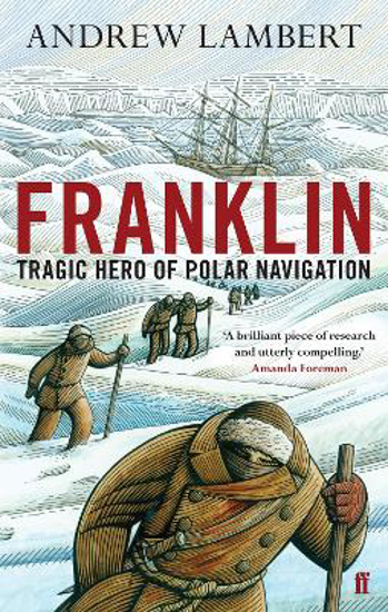 Picture of Franklin: Tragic Hero of Polar Navigation