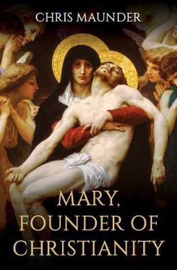 Picture of Mary, Founder of Christianity