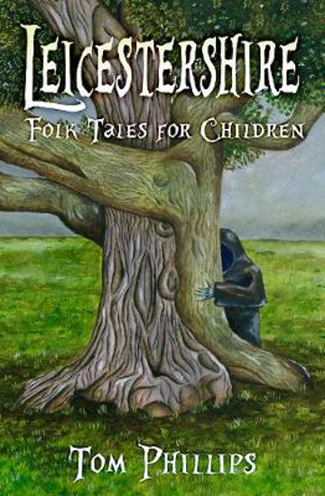 Picture of Leicestershire Folk Tales for Children