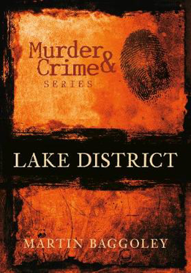 Picture of Murder & Crime Series: Lake District