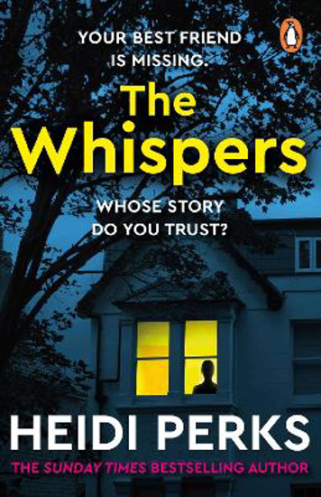 Picture of The Whispers: The new impossible-to-put-down thriller from the bestselling author