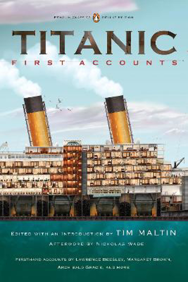 Picture of Titanic: First Accounts