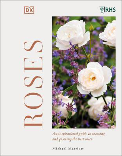 Picture of RHS Roses: An Inspirational Guide to Choosing and Growing the Best Roses
