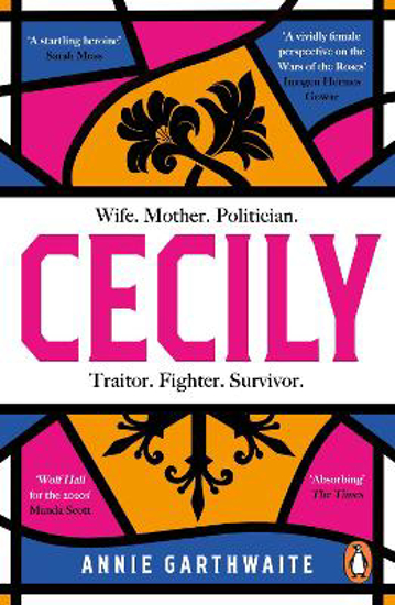 Picture of Cecily: An epic feminist retelling of the War of the Roses