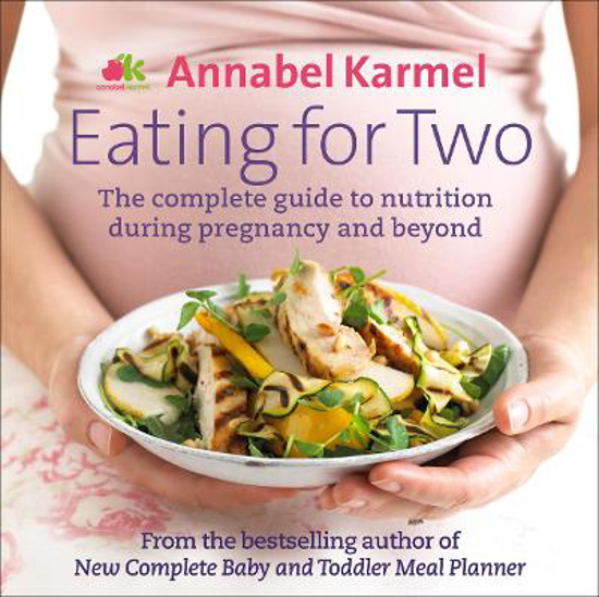 Picture of Eating for Two: The complete guide to nutrition during pregnancy and beyond