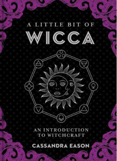 Picture of A Little Bit of Wicca: An Introduction to Witchcraft