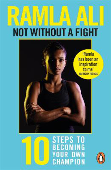 Picture of Not Without a Fight: Ten Steps to Becoming Your Own Champion
