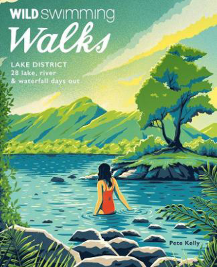 Picture of Wild Swimming Walks: Lake District