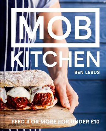 Picture of MOB Kitchen: Feed 4 or more for under GBP10