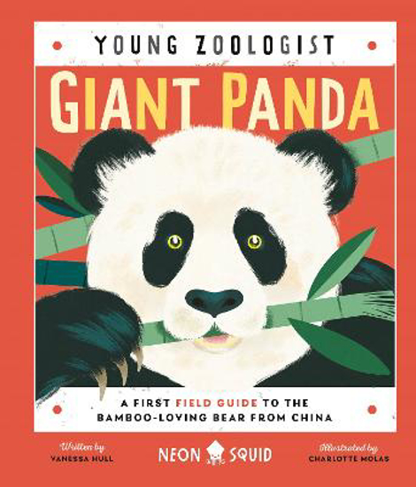 Picture of Giant Panda (Young Zoologist): A First Field Guide to the Bamboo-Loving Bear from China