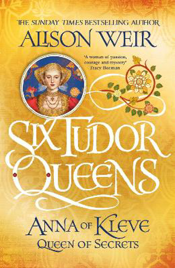 Picture of Six Tudor Queens: Anna of Kleve, Queen of Secrets: Six Tudor Queens 4