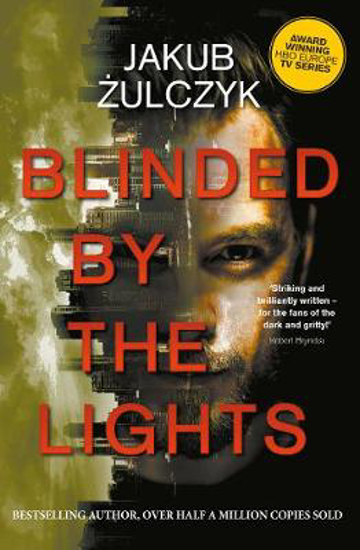 Picture of Blinded by the Lights: Now a major HBO Europe TV series