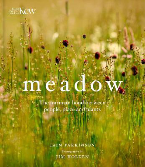 Picture of Meadow: The intimate bond between people, place and plants