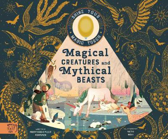 Picture of Magical Creatures and Mythical Beasts: Includes magic torch which illuminates more than 30 magical beasts