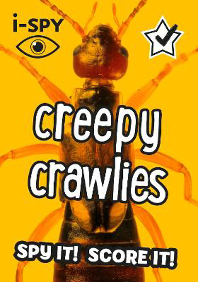 Picture of i-SPY Creepy Crawlies: Spy it! Score it! (Collins Michelin i-SPY Guides)