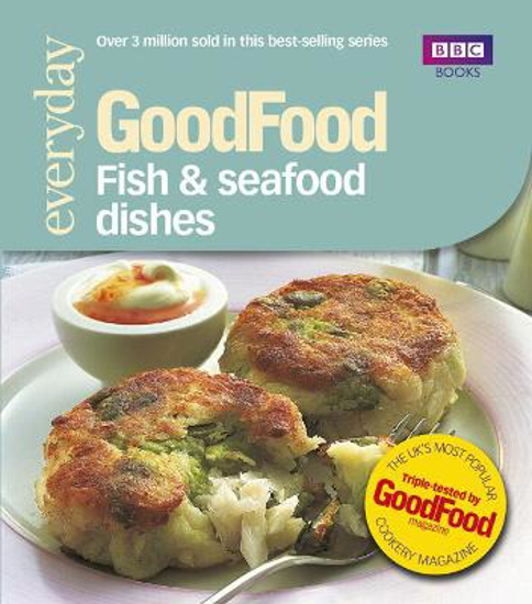 Picture of Good Food: Fish & Seafood Dishes
