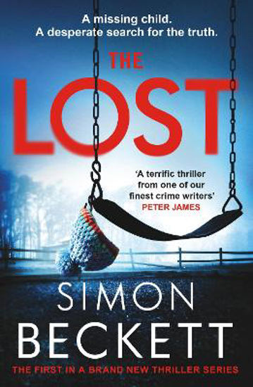 Picture of The Lost: A gripping new crime thriller series from the Sunday Times bestselling author of twists and suspense