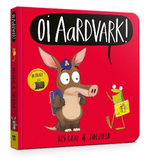 Picture of Oi Aardvark! Board Book