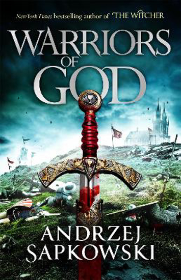 Picture of Warriors of God: The second book in the Hussite Trilogy, from the internationally bestselling author of The Witcher