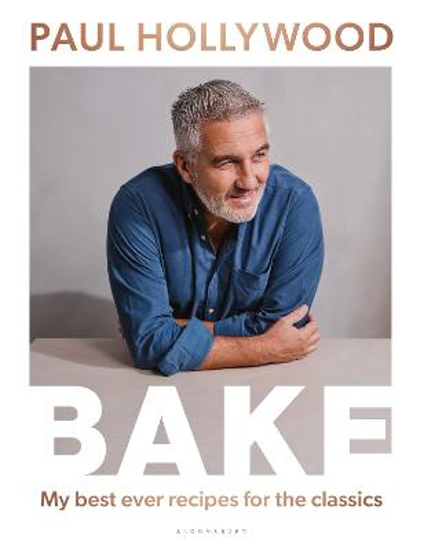 Picture of BAKE: My Best Ever Recipes for the Classics