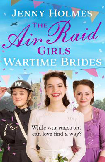 Picture of The Air Raid Girls: Wartime Brides: An uplifting and joyful WWII saga romance (The Air Raid Girls Book 3)