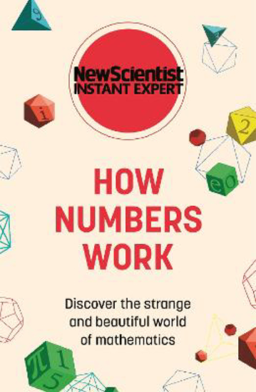 Picture of How Numbers Work: Discover the strange and beautiful world of mathematics