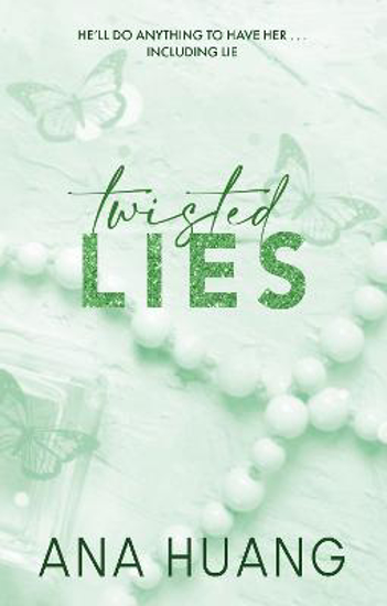 Picture of Twisted Lies: the TikTok sensation! Fall into a world of addictive romance...