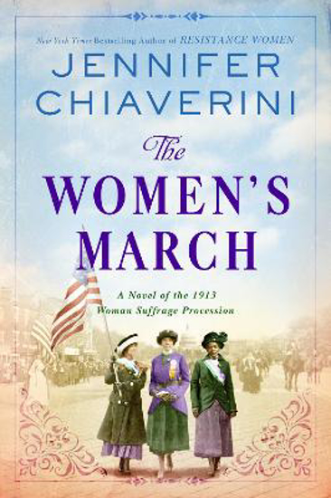 Picture of The Women's March: A Novel of the 1913 Woman Suffrage Procession
