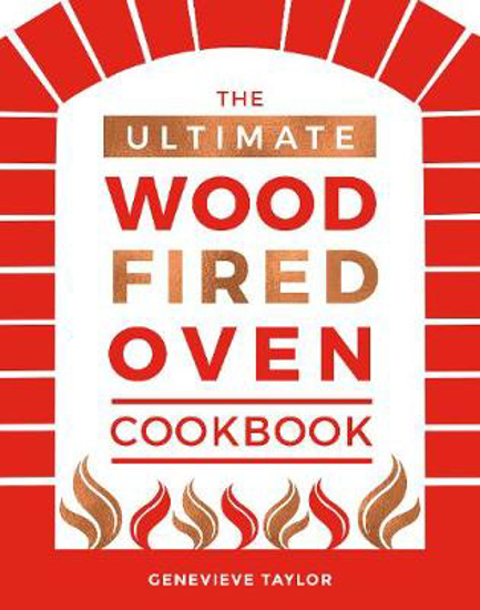 Picture of The Ultimate Wood-Fired Oven Cookbook