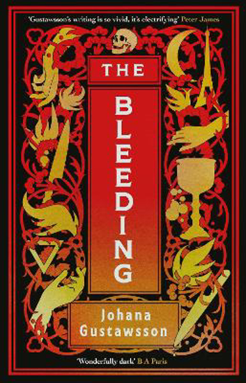 Picture of The Bleeding: The dazzlingly dark gothic thriller that everyone is talking about...