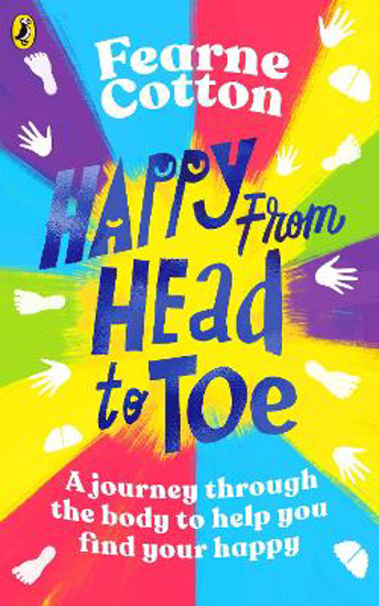 Picture of Happy From Head to Toe: A journey through the body to help you find your happy