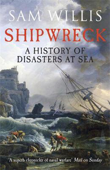 Picture of Shipwreck: A History of Disasters at Sea