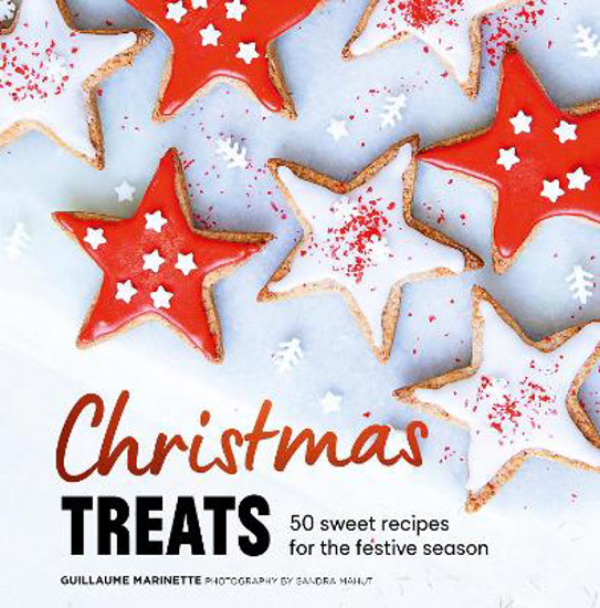 Picture of Christmas Treats: 50 Sweet Treats for the Festive Season
