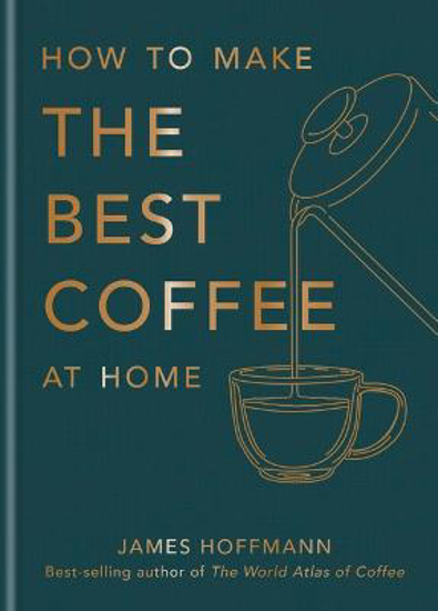 Picture of How to make the best coffee at home