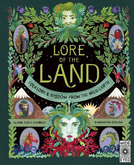 Picture of Lore of the Land: Folklore & Wisdom from the Wild Earth: Volume 2